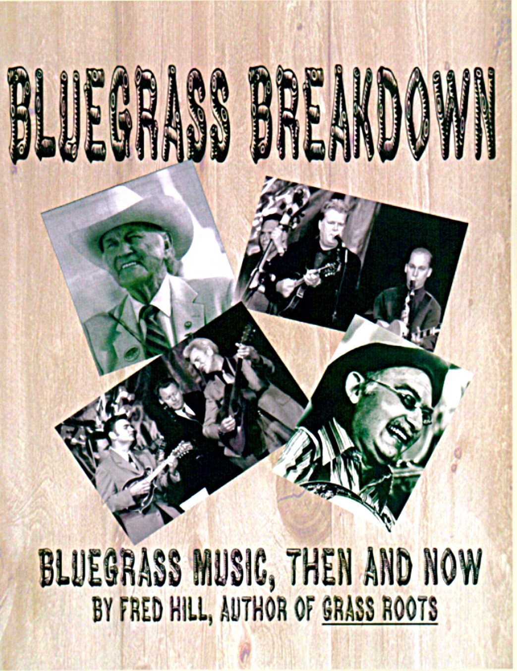 Text Box: BREAKDOWN!
Bluegrass Music,  THEN and NOW
